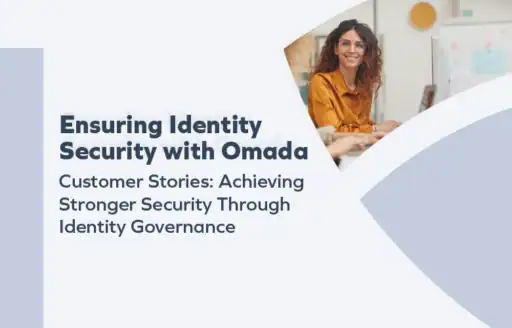 Ensuring Identity Security with Omada