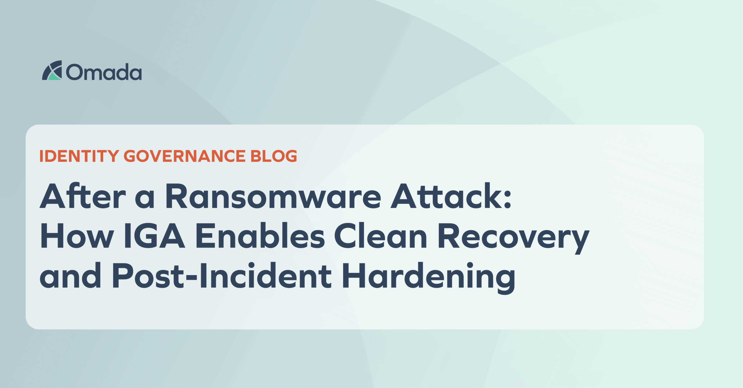 Aida First Ransomware After a Ransomware Attack: How IGA Enables Clean Recovery and Post ...